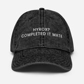 Hyrox? Completed It Mate Cap