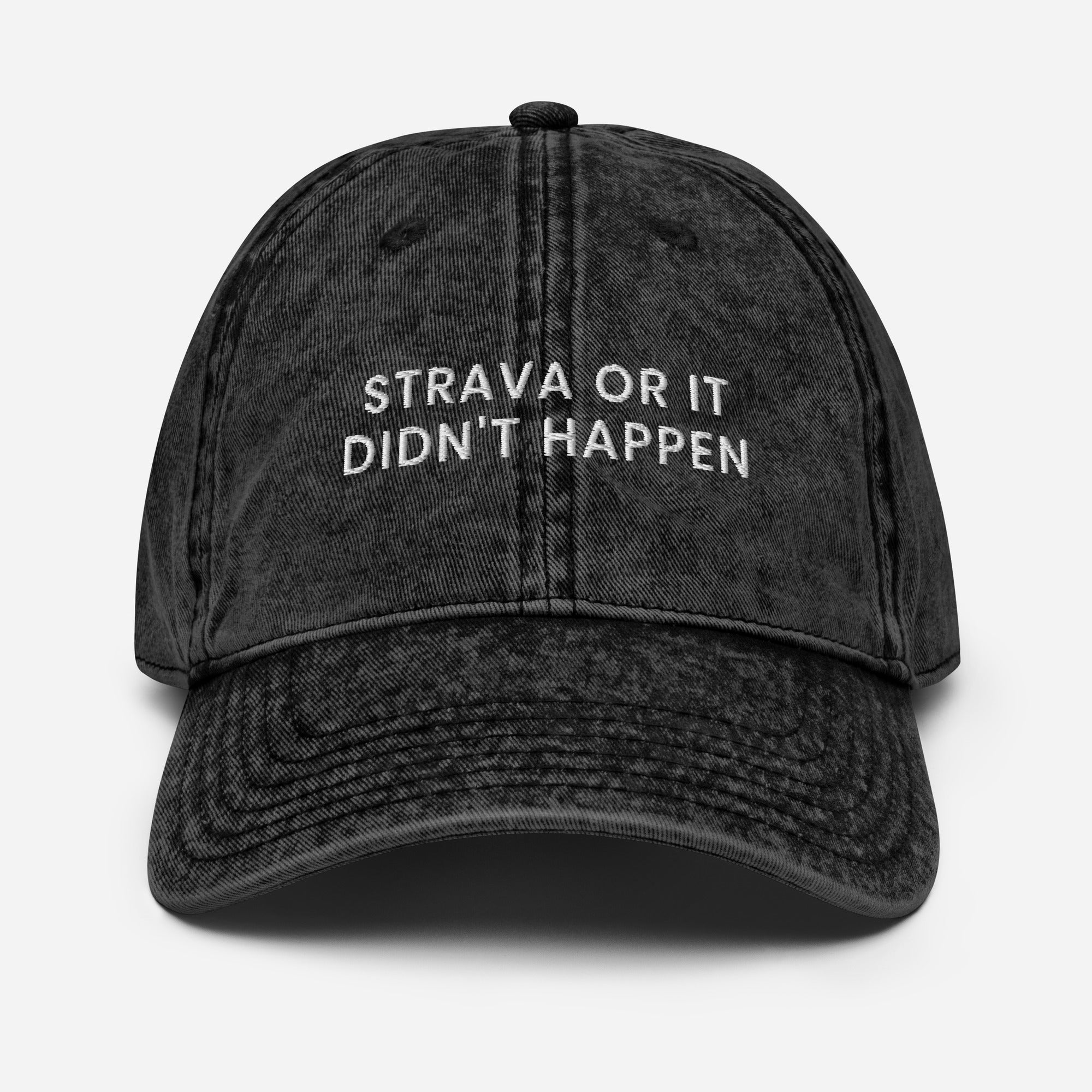 Strava Or It Didn't Happen Cap