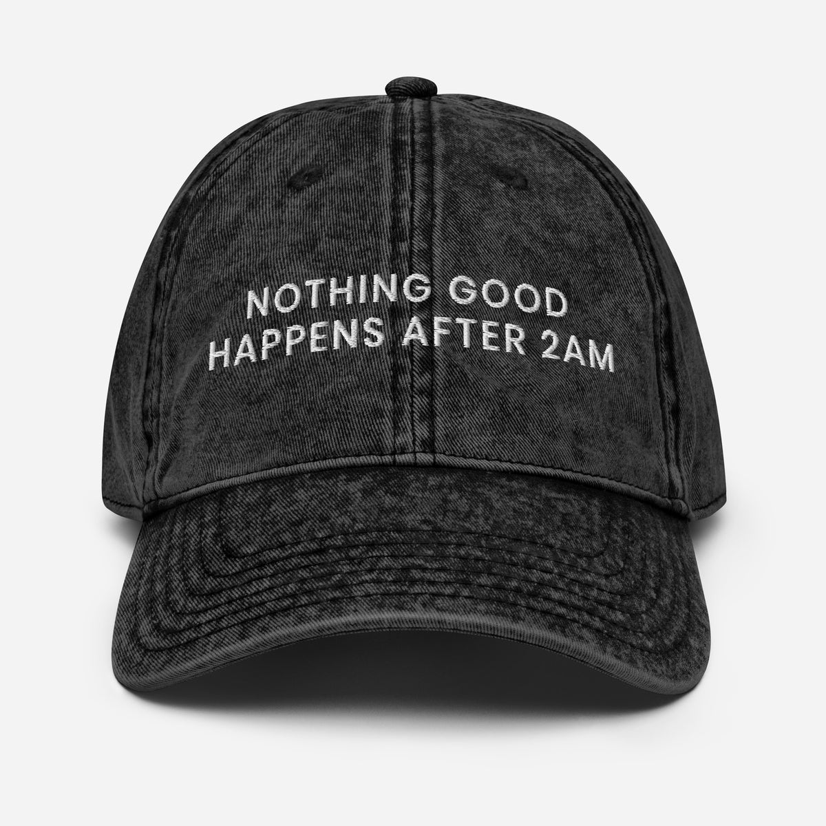 Nothing Good Happens After 2am Cap