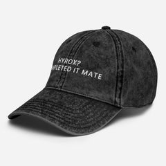 Hyrox? Completed It Mate Cap