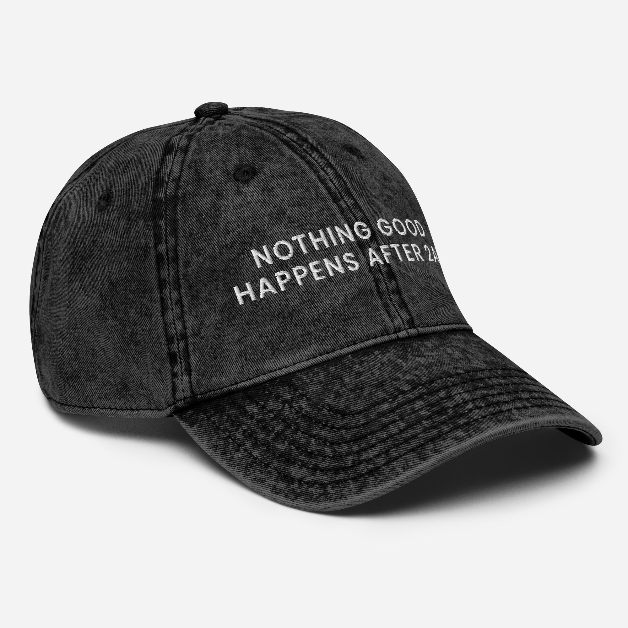 Nothing Good Happens After 2am Cap