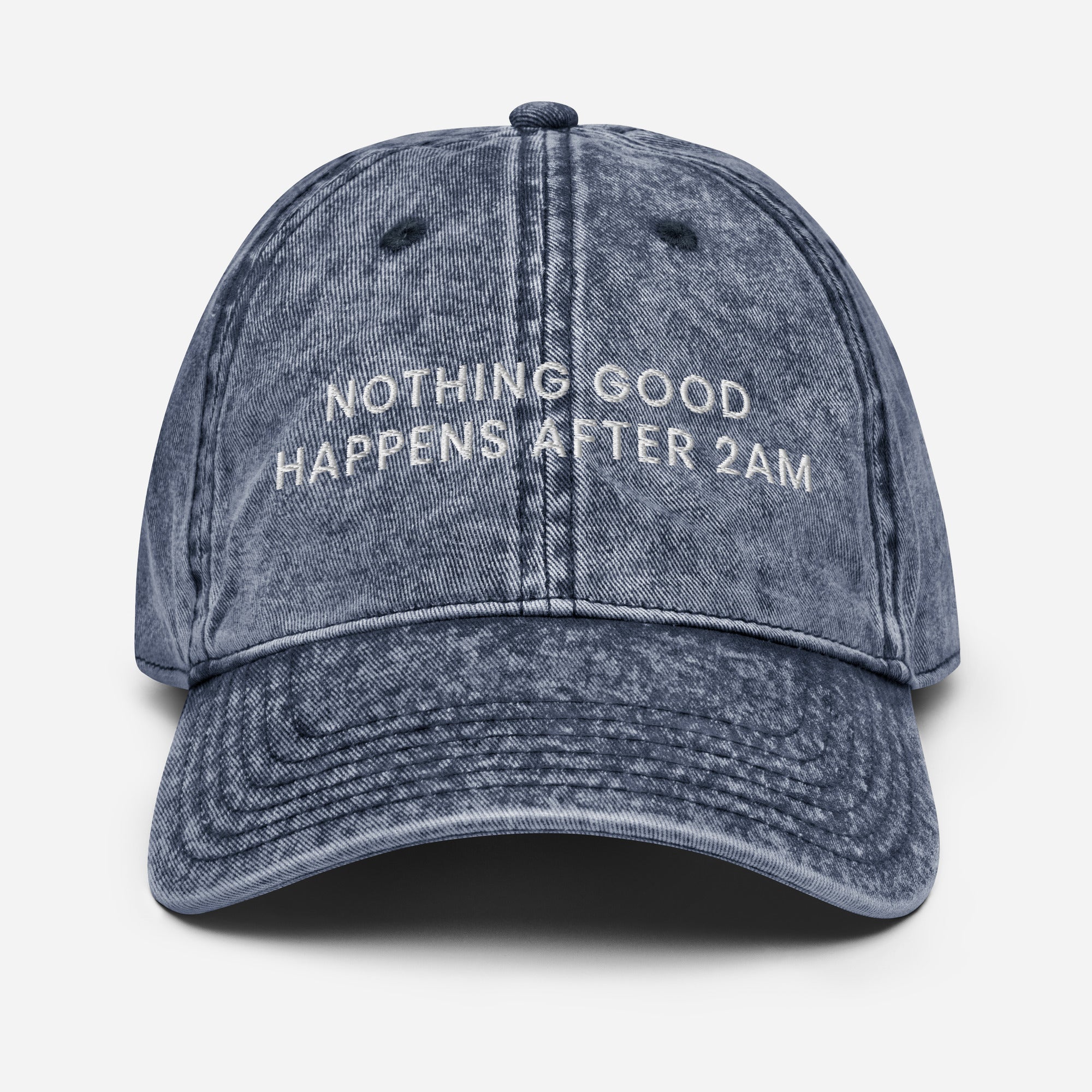 Nothing Good Happens After 2am Cap