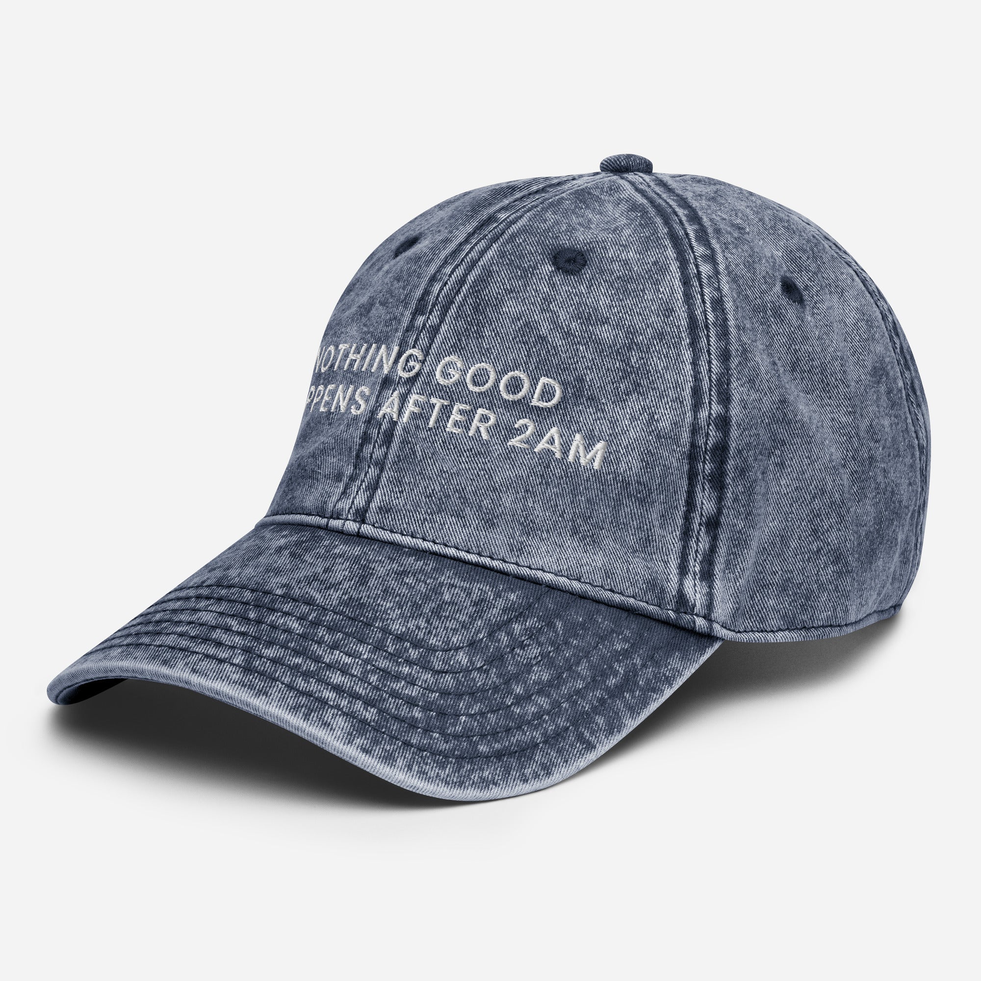 Nothing Good Happens After 2am Cap