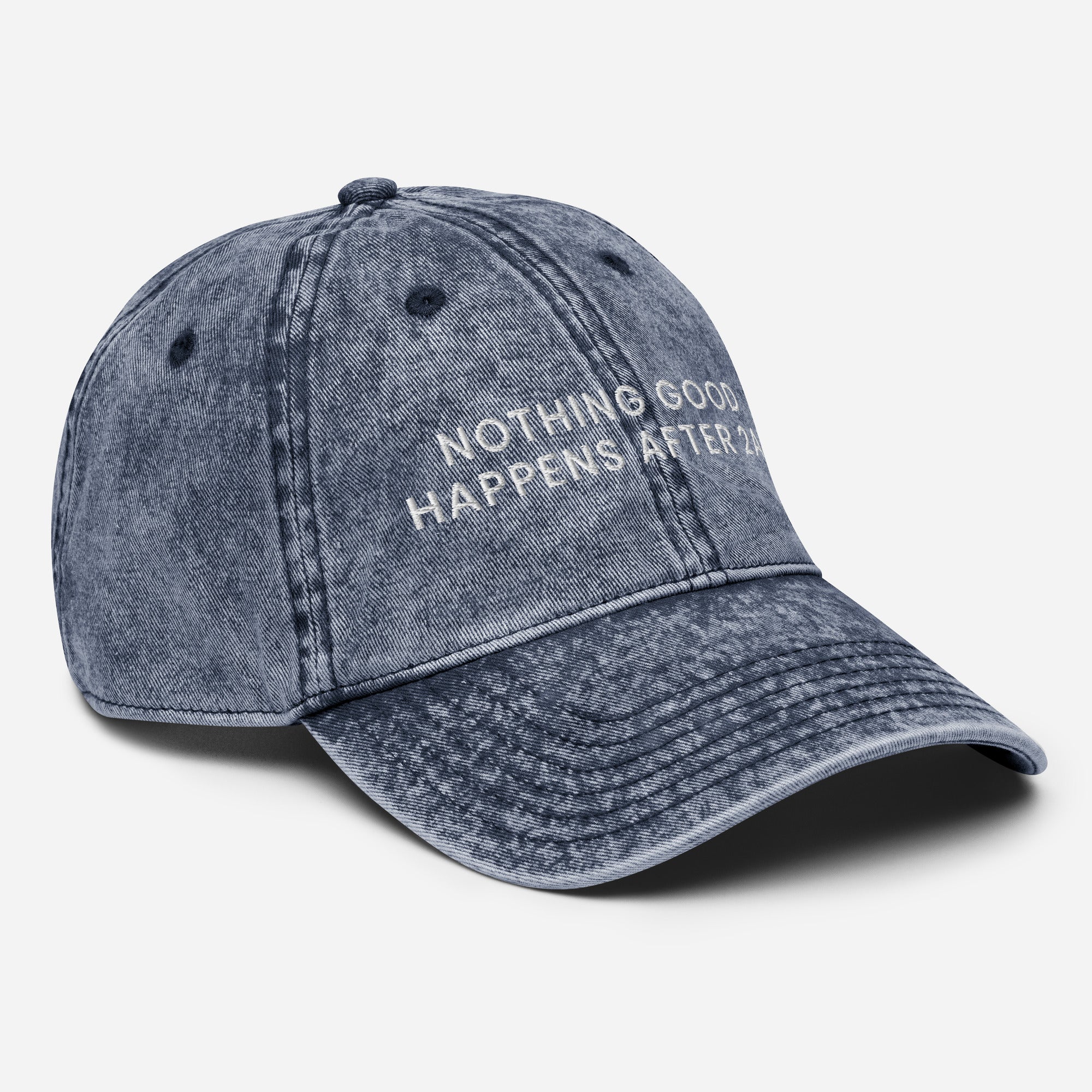 Nothing Good Happens After 2am Cap